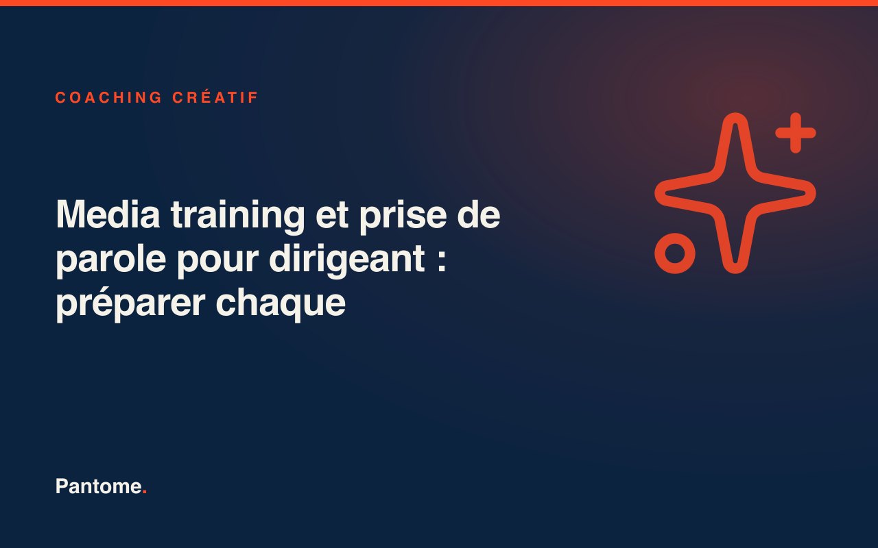 Media training et prise de parole pour dirigeant : préparer chaque intervention avec méthode